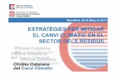 ESTRATÈGIES PER MITIGAR EL CANVI CLIMÀTIC EN EL SECTOR …icta.uab.es/ECOTECH/zero_waste/workshop_UAB_2012... · 2012-03-23 · possible, el màxim aprofitament i valorització