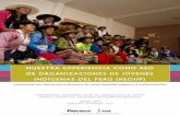 NUESTRA EXPERIENCIA COMO RED DE ORGANIZACIONES DE …juventudruralemprendedora.procasur.org/wp-content/... · 3 Lamentable masacre que tuvo lugar en la localidad de Bagua el año