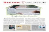 Hospitalización a Domicilio › PDF › BALANCE-ABRIL-2016.pdf · de la Hospitalización a Domicilio, independientemente de su pa-tología. Además de una atención de calidad, está