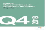 Estudio ManpowerGroup de Proyección de Empleo España Q4 2018 · 6 Estudio ManpowerGroup de Proyección de Empleo Noreste Los directivos registran signos alentadores para los demandantes