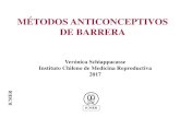 MÉTODOS ANTICONCEPTIVOS DE BARRERA - ICMER€¦ · Comparación de la efectividad típica de los métodos anticonceptivos Más efectivo Menos efectivo Generalmente 2 o menos embarazos