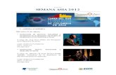 Informe SEMANA ASIA 2012 - EAFIT · 2012-11-26 · SEMANA ASIA 2012 1. AGENDA ACADÉMICA Miércoles 22 de Agosto Conferencia de apertura: Actualidad y perspectiva de la asociación
