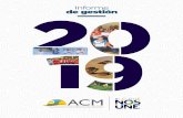 Informe de gestión - ACM · ˚ 6 emisoras nacionales (RCN Básica, La FM, Radio Uno, La Cariñosa en AM y FM) ˚ 68 emisoras locales ˚ 27 ciudades ˚ 13 Departamentos Como repositorio