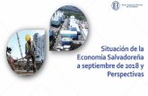 Situación de la Economía Salvadoreña al tercer trimestre ... · y El Salvador se convertirían en la 8va economía más fuerte de A.L Libre circulación de mercancías. Facilitación