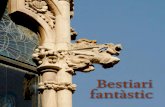 El Bestiari Fantastic - carrutxaEn trobareu d’esculpits en capitells o permòdols, o re-presentats en els esgraﬁ ats de les façanes. La seva representació en ferro forjat té