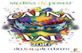 programa Carnaval 2016 - Medina de Pomar...(1 ó 2) Grupos Grupos 1 º 80 € 200 € 120 € 250 € 200 € 2º 50 € 125 € 80 € 150 € 125 € 3º 30 € 70 € 50 € 100