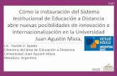 Cómo la instauración del Sistema Institucional de Educación a … · • Dussel, I. y Quevedo, L. A. (2010) VI Foro Latinoamericano de Educación; Educación y nuevas tecnologías: