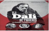 maqueta dali 1 versio B_de_Figueres_LF.pdf · Salvador Dalí al seu taller. Mostra de les seves idees avantguardistes, c. 1924. 1.2 L’educació del fill Salvador Dalí Cusí va