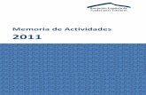 2011 Memoria Actividades - Asociación Española de ...fundacionestutelares.org/wp-content/uploads/2014/... · permitido seguir avanzando, sin prisa, pero sin pausa, sobre una base