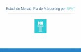 Estudi de Mercat i Pla de Màrqueting per BPATopenaccess.uoc.edu/webapps/o2/bitstream/10609/... · Barcelona s’enfronta a reptes importants en la relació de la ciutat i els seus