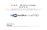 Cal Educamp 2011 - openaccess.uoc.eduopenaccess.uoc.edu/webapps/o2/bitstream/10609/9443/1/Cal Educa… · Aportar otras posibilidades de facilitación, presentación y discusión,