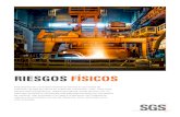 RIESGOS FÍSICOS - SGS España€¦ · evaluación de agentes físicos en ambientes industriales: ruido, vibraciones, campos electromagnéticos, radiaciones ópticas, estrés térmico,