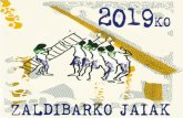 Zaldibarko jaiak 2019 publizitate barik jaiak 2019... · Jaiak Zaldibarko . Elizateko Udala . Title: Zaldibarko jaiak 2019 publizitate barik Created Date: 20190617102046Z ...