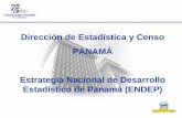 Dirección de Estadística y Censo PANAMÁ Estrategia ... · Diapositiva 1 Author: Judfernandez Created Date: 11/29/2005 11:07:49 AM ...