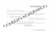 COLEGIO - Universidad Autónoma Metropolitana€¦ · Aprobada por el Colegio Académico en su Sesión Número 390 . tecnológica, por lo cual urge buscar estrategias tendientes a