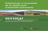 RESTOCAT - prisma-tic.cat · al han publicat codis de bones pràctiques i guies per millorar els principals aspectes ambientals en què està involucrat el sector, entre ells la res-tauració.