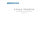 Línea Madrid: Análisis Funcional€¦ · Línea Madrid: Análisis Funcional 09 de febrero de 2015 Edición y revisiones . Madrid. ...