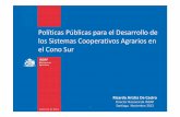 Políticas Públicas para el Desarrollo de los Sistemas ...fidamercosur.org/claeh/images/BIBLIOTECA/FaseIII_2012/Noviembre... · los Sistemas Cooperativos Agrarios en el Cono Sur