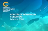 BOLETأچN DE TENDENCIAS CLIMأپTICAS Febrero 2020 Contenidos FENأ“MENOS DE GRAN ESCALA 1.1 Fenأ³meno EL