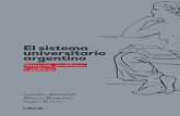 El sistema universitario argentino · 2018-10-23 · El estudio del sistema universitario argentino puede abordarse a partir de una caracterización analítica en tres niveles. En