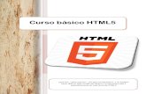 Curso básico HTML5 - epet1caucete.com · Curso básico HTML5 ¿que es?, ¿para que es?, ¿En que me beneficio?, y no pueden hacer falta en este mundo del diseño y la estructura