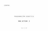 New Action! 3 Programación didáctica (LOMCE - Galicia)€¦  · Web viewAs novas funcións do encerado interactivo son: animacións gramaticais (Grammar Animations), listas de