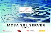 MCSA SQL SERVER - Emagister€¦ · MCSA SQL SERVER Con este curso totalmente subvencionado y sin coste desarrollarás las habildades necesarias para el diseño, implementación,