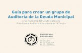 Guía para crear un grupo de Auditoría de la Deuda Municipalpacd-madrid.github.io/metodologia-distritos/doc/... · 2) Comunicad a los contactos afines la presentación de la moción