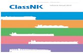 ClassNK Informe Anual 2010€¦ · La Misión de ClassNK Informe Anual del 2010 de ClassNK Se concentrará en brindar los servicios de clasificación de la más alta calidad, con