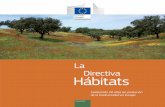La Directiva Hábitatsec.europa.eu/environment/nature/info/pubs/docs/brochures/...– Los cazadores en Natura 2000: una fuerza positiva en Limousin, Francia 47 Los nuevos avances deben