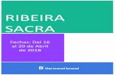 RIBEIRA SACRA - Asociación Uniter · RIBEIRA SACRA Hotel Balneario de Ocas de Augas Santas 4**** Os Baños, s/n - Panton – 27430 - Lugo - Galicia –España Al sur de la provincia