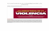La convivencia en la comunidad escolar y la violencianeliatello.com/docs/La-convivencia-en-la-comunidad-escolar-y-la-violencia.pdfLa convivencia en la comunidad escolar y la violencia