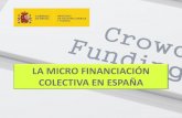 La mircrofinanciación colectiva en Españaboletines.prisadigital.com/noticia030315.pdf · Únicamente para startups que puedan clasificarse como “innovadoras”. Al menos el 5%