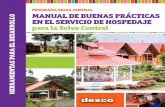 PROGRAMA SELVA CENTRAL OLLO MANUAL DE BUENAS …€¦ · de hospedajes 17 II: Normativa para la formalización de hospedajes 31 III: Recomendaciones para la infraestructura, diseño