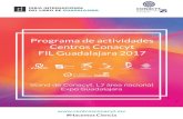 Centros Conacyt Programa de actividades FIL …...Stand de Conacyt, L7 área nacional Expo Guadalajara Programa de actividades Centros Conacyt FIL Guadalajara 2017 n tro sco n acy
