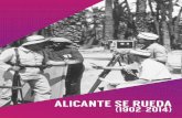 ALICANTE SE RUEDA - RUA: Principal · Francisco J. Cerdá Bañón, en 1936 había un total de diecinueve salas donde se podía proyectar cine, desde aquellas como el Monumental y