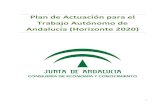 Plan de Actuación para el Trabajo Autónomo de Andalucía ... · 2014, el peso de las autónomas y autónomos sobre el total (2.679.962) de las personas afiliadas en Andalucía a