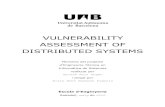 VULNERABILITY ASSESSMENT OF DISTRIBUTED SYSTEMS · Vunerability Assessment of Distributed Systems 5 ABSTRACT The Internet has changed the role that software plays in the world. Virtually