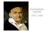 Carl Friedrich GAUSS 1777 - 1855 - UPM · 2019-07-07 · 14 Disquisitiones arithmeticae 4. Congruencias de segundo grado Ley de reciprocidad cuadrática. Theorema aureum “Si p es