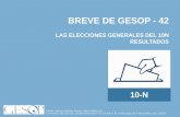 BREVE DE GESOP - 42 · 2019-11-12 · DE LAS ELECCIONES GENERALES DE 2016 EVOLUCIÓN DE LA PARTICIPACIÓN EN ESPAÑA (1977 –2019)* EUROPEAS MUNICIPALES GENERALES * Los datos de
