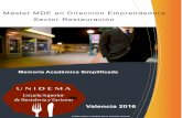 Máster MDE en Dirección Emprendedora Sector Restauraciónesht.unidema.com/images/dossier/emprende/ProgramaEmprend... · 2016-03-21 · Formación de vanguardia para emprendedores,