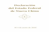 Declaración del Estado Federal de Nueva China...Estado de Derecho (3) , Servirá como un puente de comunicaciones entre el Estado Federal de Nueva China (4) y las comunida des internacionales