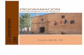 PROGRAMACIÓNiesantoniomachado.centros.educa.jcyl.es/sitio/... · La programación para el curso 2018/2019 es similar en la mayoría de sus aspectos a la del curso 2017-2018, puesto