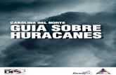 CAROLINA DEL NORTE GUIA SOBRE HURACANES€¦ · para los condados de la costa en Carolina del Norte los cuales son las áreas más vulnerables a los impactos de huracanes, tormentas