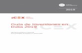 Guía de Inversiones en - Fundación Consejo España-India · de la Embajada de España en Nueva Delhi Editado por ICEX España Exportación e Inversiones, E.P.E., M.P. NIPO: 114-19-039-X