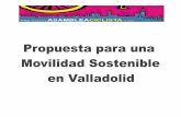 Propuesta para una Movilidad Sostenible en Valladolidultimocero.com/wp-content/uploads/2018/12/... · Valladolid tiene una población adecuada para apostar por un modelo de movilidad