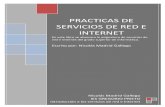 PRACTICAS DE SERVICIOS DE RED E INTERNET · 2011-11-07 · PRACTICAS DE SERVICIOS DE RED E INTERNET Introducción a los servicios de red e Internet 11 En WINDOWS 7 1.- Nos dirigimos