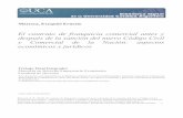 El contrato de franquicia comercial · 2019-06-28 · 7.4. El contrato de franquicia comercial y el Derecho de Defensa de la Competencia en la Argentina. 8. El contrato de franquicia