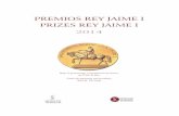Premios Rey Jaime I - Cámara de Zaragoza€¦ · 10. Emphasis must be given in the winners' Curriculum Vitae to the fact of having been awarded with the Premio Rey Jaime I. 11. The
