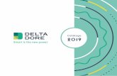 DORE.pdf · Edito En 2018, Delta Dore se mantuvo a la vanguardia de la transición digital de la casa conectada. Con más de 150.000 Tydom vendidos a través de nuestros colaboradores